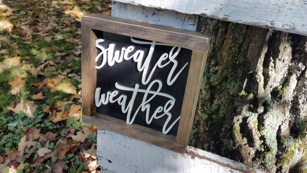 Square Sign with 3D Cutout Lettering | Sweater Weather