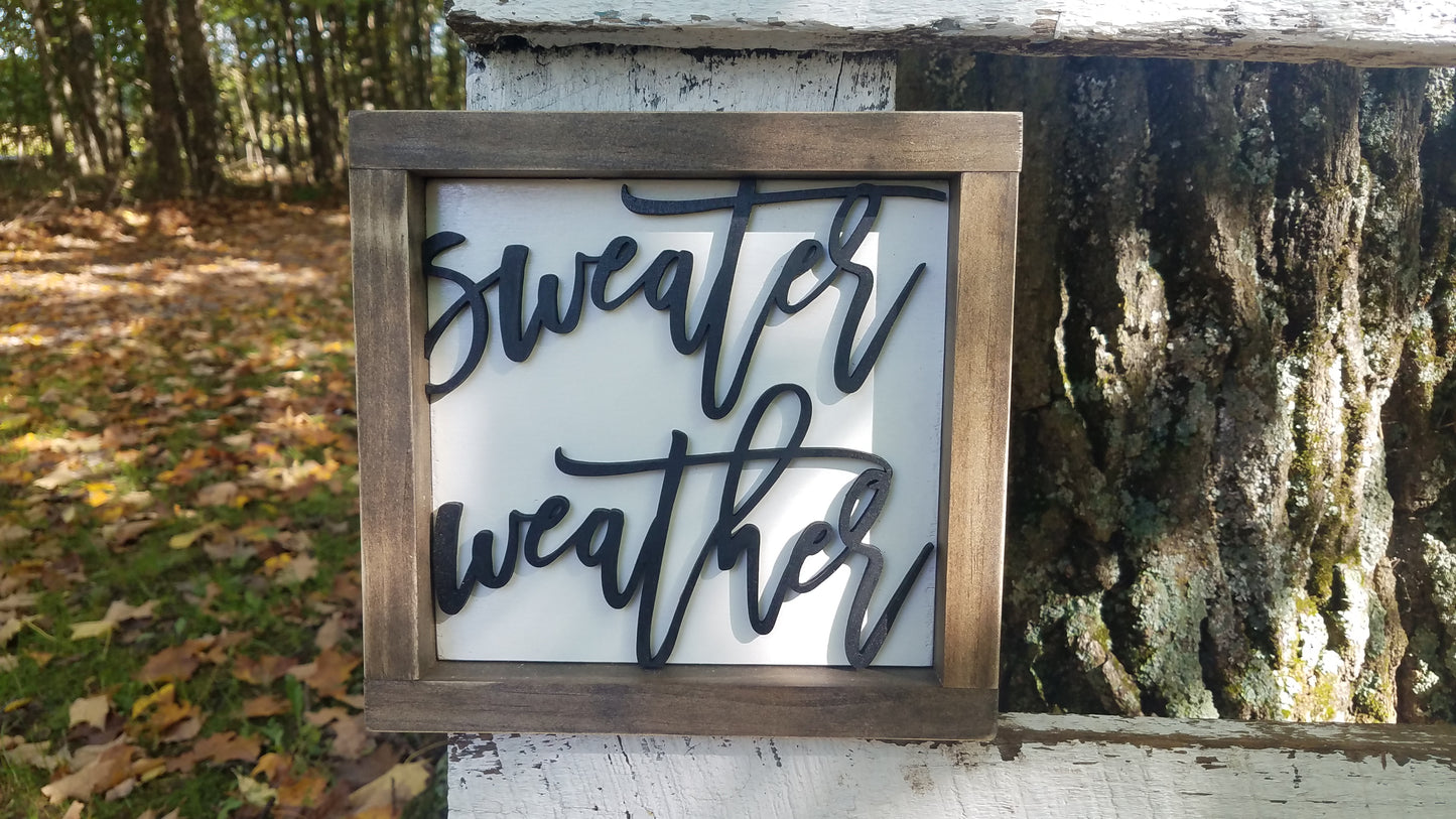 Square Sign with 3D Cutout Lettering | Sweater Weather