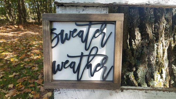 Square Sign with 3D Cutout Lettering | Sweater Weather