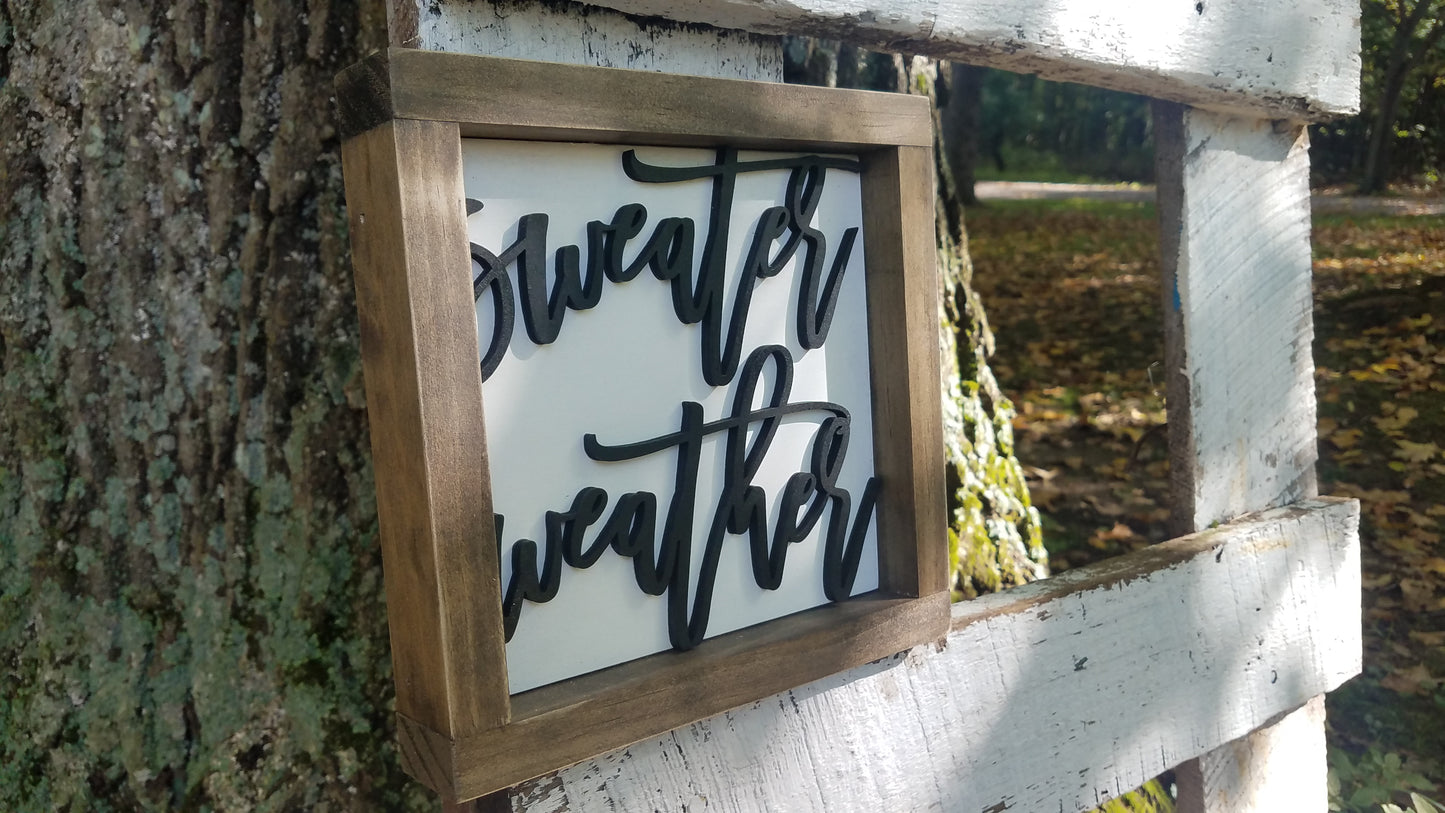 Square Sign with 3D Cutout Lettering | Sweater Weather