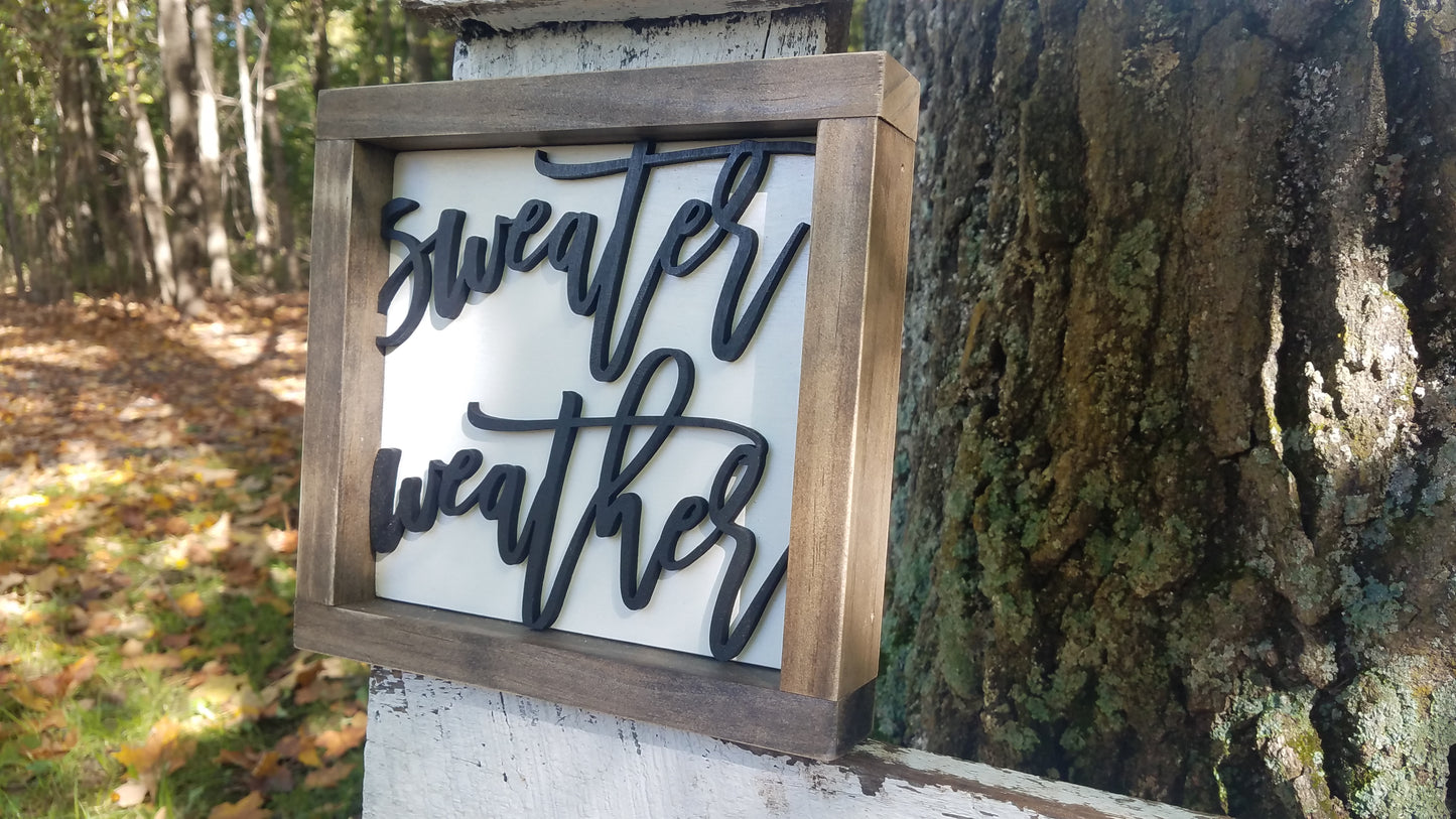 Square Sign with 3D Cutout Lettering | Sweater Weather