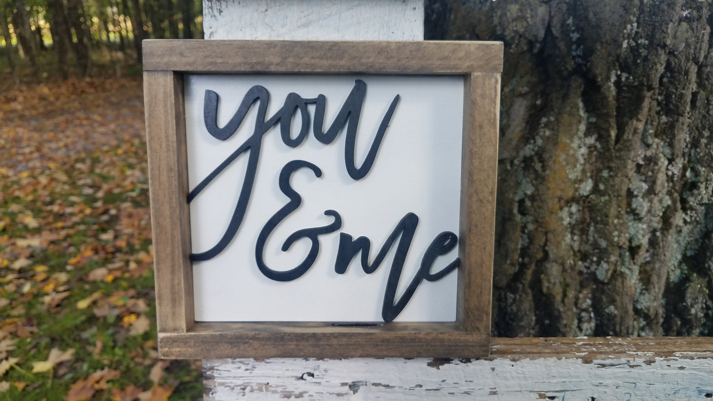 Square Sign with 3D Cutout Lettering | You & Me