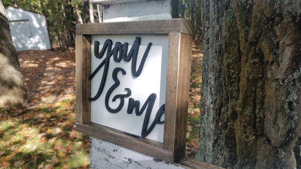 Square Sign with 3D Cutout Lettering | You & Me
