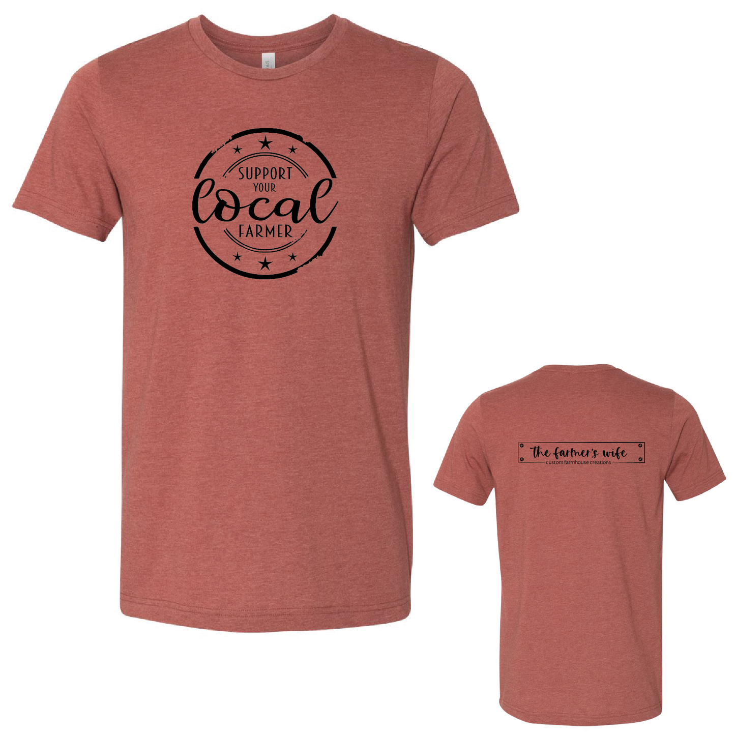 Support Your Local Farmer Unisex Bella Canvas Tee - PREORDER